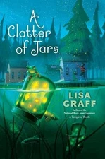 A Clatter of Jars - Hardcover, by Graff Lisa - Good