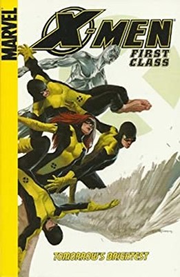 Scholastic X-Men: First Class Digest : First Class Digest Paperba
