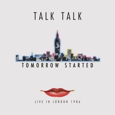 TALK TALK Tomorrow Started - Live In London 1...