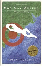 Mad Max Murphy (Books for Boys and Young Men) by Holland, Robert