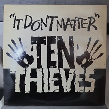 TEN THIEVES - IT DON'T MATTER 12" Vinyl BREAK A DAWN RECORDS ORIGINAL