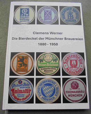 VK Bierdeckel Buch Die Bierdeckel der Münchner Brauereien 1880 - 1950 München