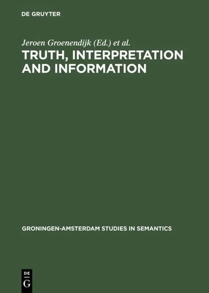 Jeroen Groenendijk (U. A.) | Truth, Interpretation And Information | Buch (1984)-image