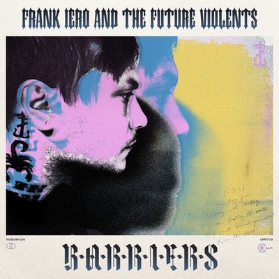 Frank Iero and The Future Violents Barriers (CD) Album (UK IMPORT)