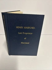 Henry Harford Last Proprietor Of Maryland By Vera F Rollo 1976 1st Ed Hardcover