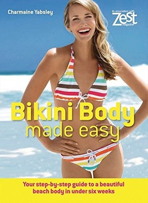 Bikini Body Made Easy: Top Tips for a Beautiful Beach Body in Un