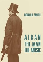 Ronald Smith | Alkan | Taschenbuch | Englisch (2006) | The Man/The Music
