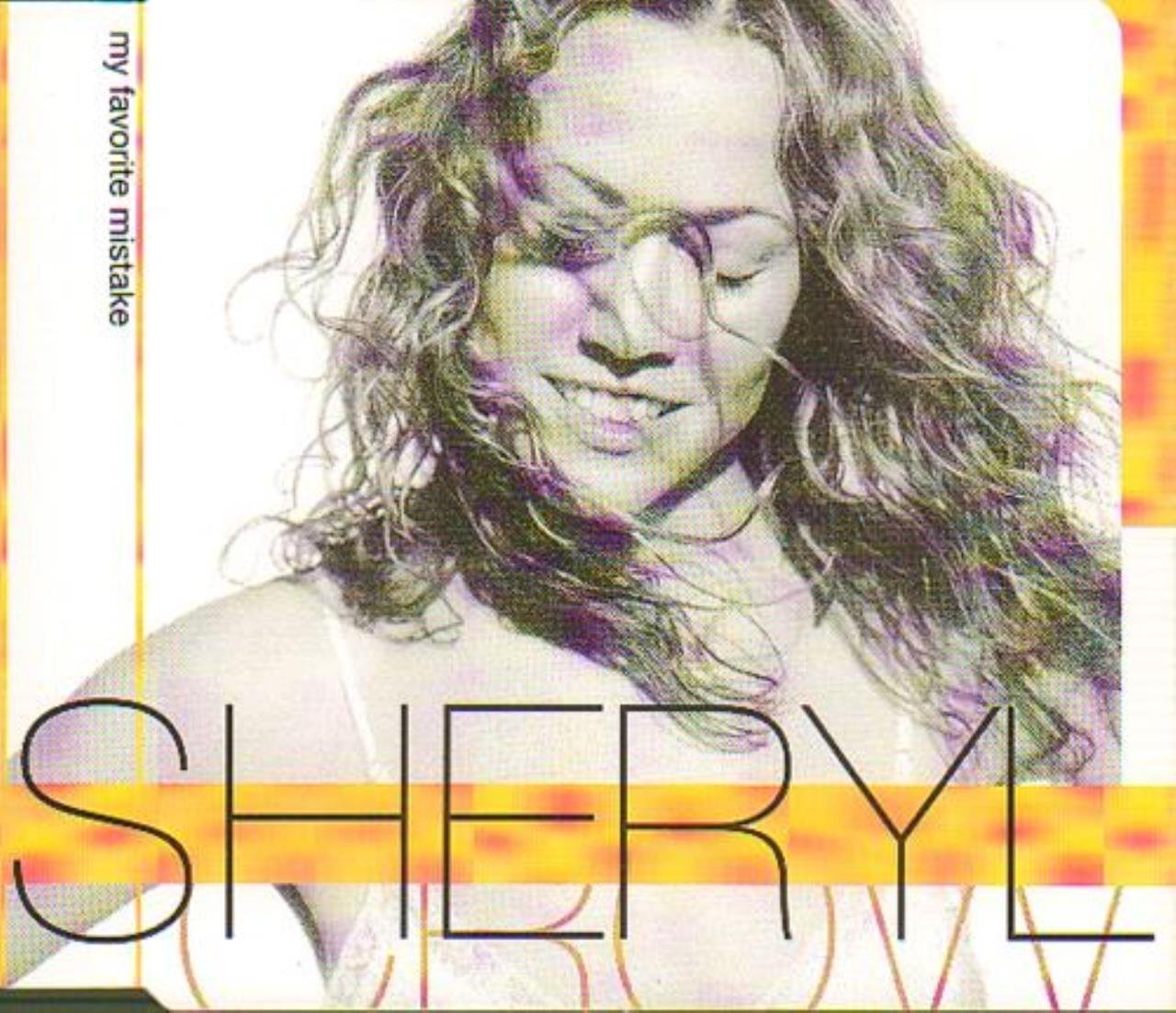 Crow, Sheryl My Favorite Mistake Pt 1 / Subway / Crash (CD)