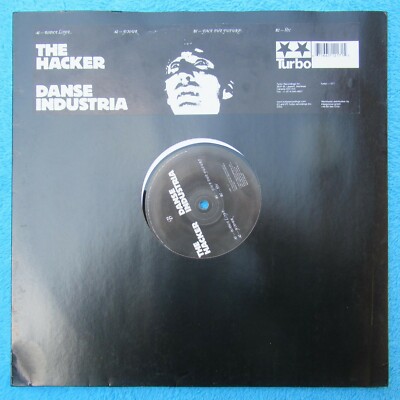 The Hacker   Danse Industria 12'' Vinyl 2003 Turbo TURBO-017 electro
