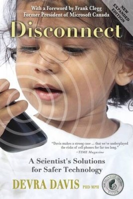 Disconnect: A scientists solutions for safer technology - Paperback - GOOD