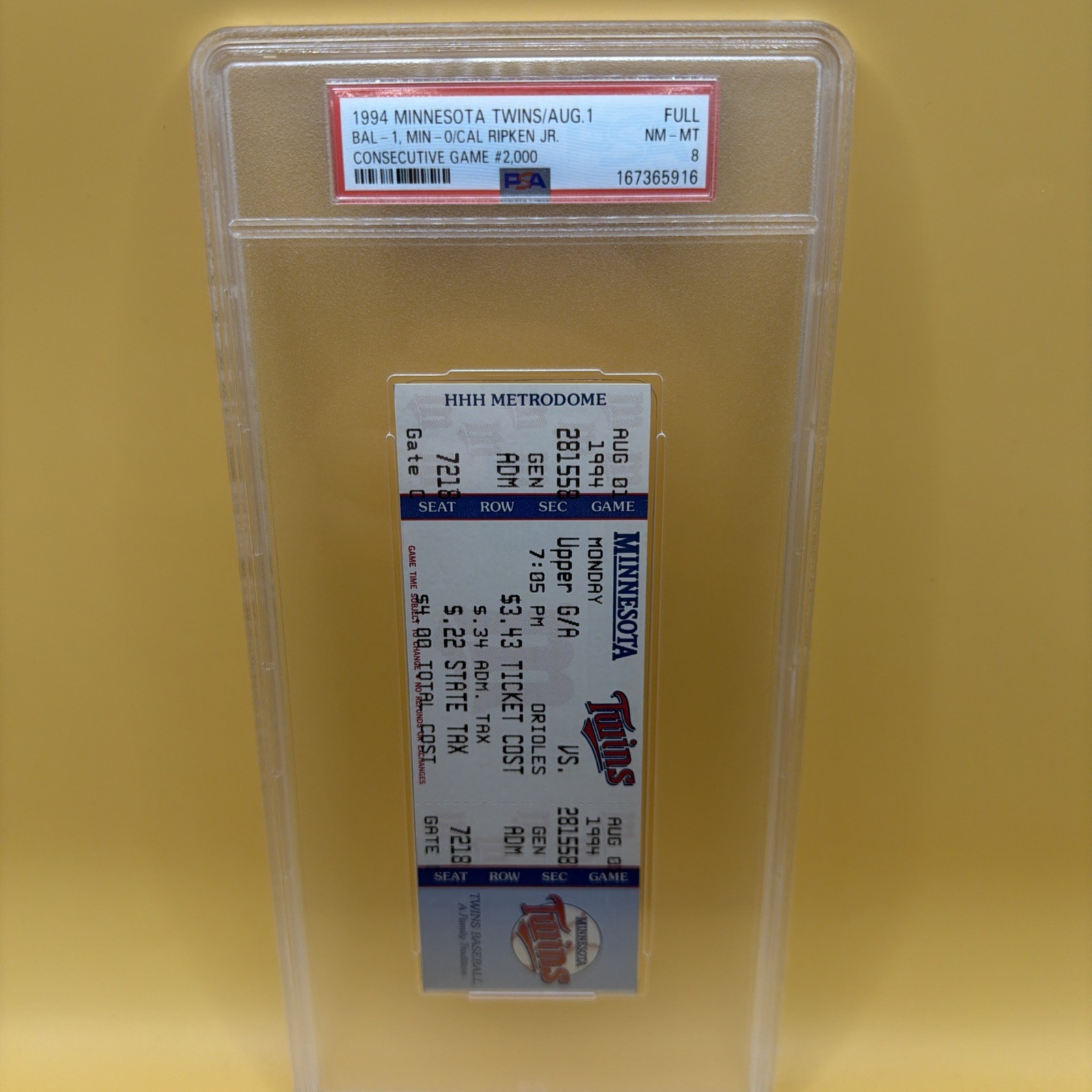 cal Ripken Jr 2000th Consecutive Game Ticket 8/1/1994 Psa 8
