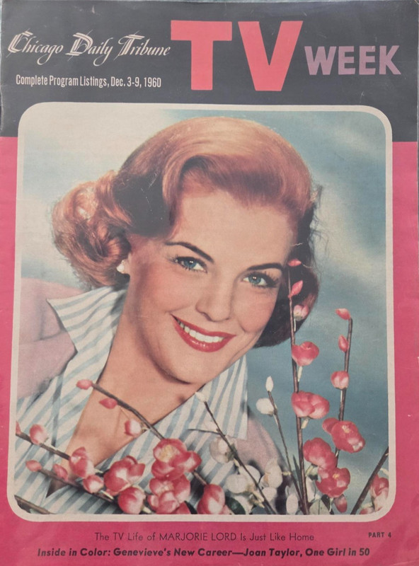 Chicago Daily Tribune TV Week Dec. 3-9, 1960 MARJORIE LORD Is Just Like Home