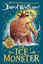 The Ice Monster: The award-winning children's book from mu... by Walliams, David