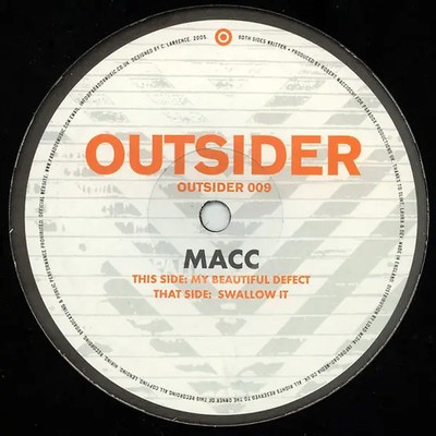 Macc Swallow It / My Beautiful Defect Vinyl Single 12inch Outsider
