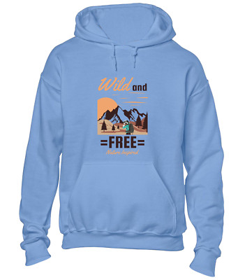 WILD AND FREE NATURE HOODY HOODIE CAMPING WANDERN WALKING LUSTIGES GESCHENK TOP