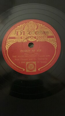 Rare 78rpm record, E, THE ANDREWS SISTERS : Charley My Boy , DECCA M 32954