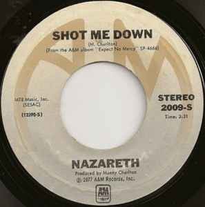 Nazareth (2) - Shot Me Down, 7'', (Vinyl)