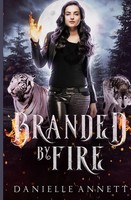 Branded By Fire Danielle Annett Taschenbuch Englisch 2020 Coffee and Characters