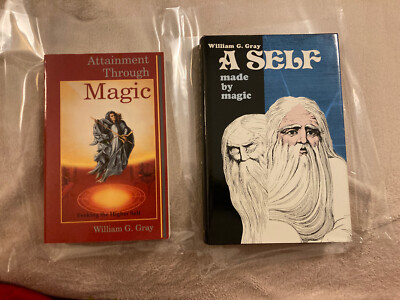 WILLIAM G. GRAY - Attainment Through Magic + A Self Made By Magic TWO BOOKS