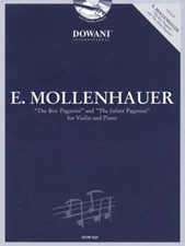 Mollenhauer: the Boy Paganini and the Infant Paganini : For Violin and Piano,...
