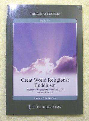 GREAT WORLD RELIGIONS:BUDDHISM - Great Courses - LIKE NEW - Course Guidebook