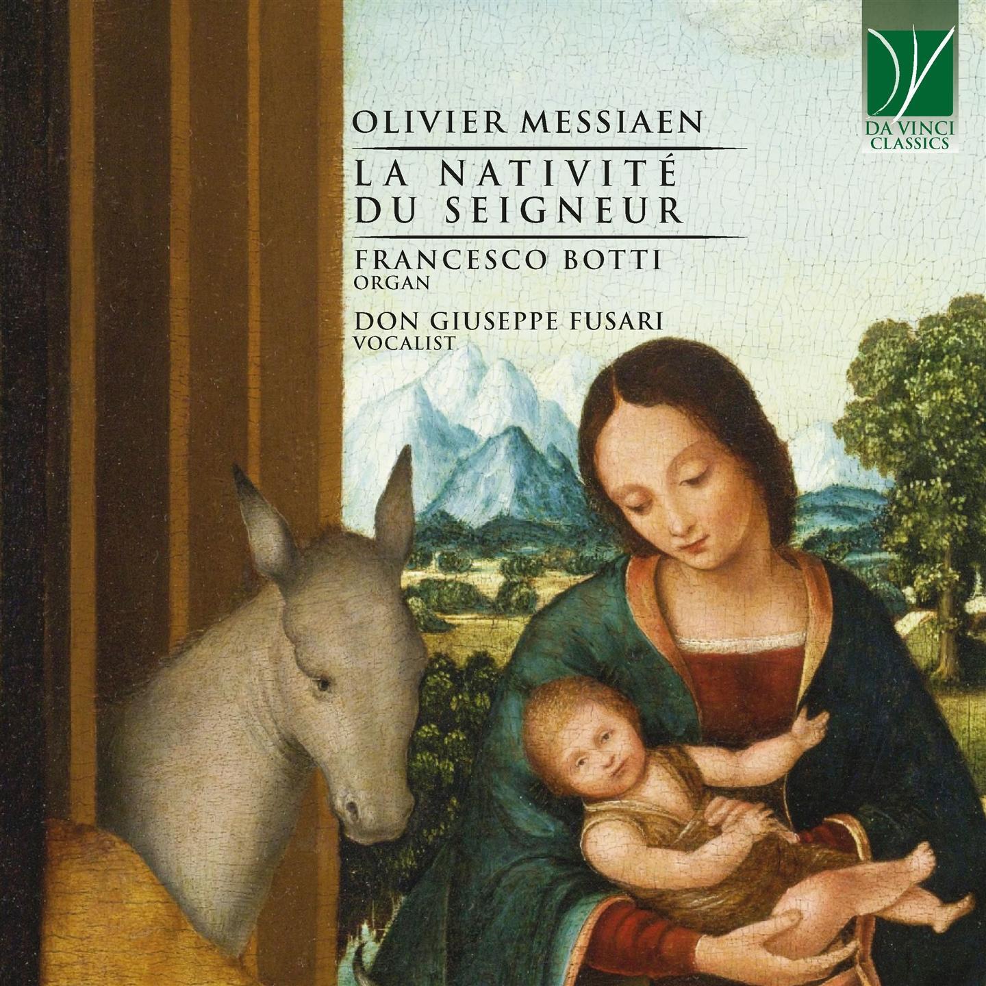 Francesco Botti, Don Giuseppe Fusari - Messiaen: The Nativity of the Lord