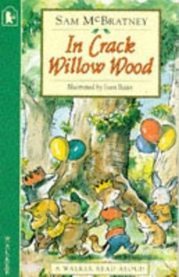 In Crack Willow Wood, McBratney, Sam