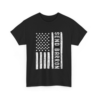 Send Barron Shirt, Send Barron USA Flag T-Shirt