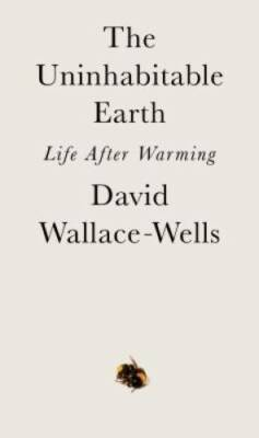 #ad The Uninhabitable Earth: Life After Warming Hardcover GOOD $3.69