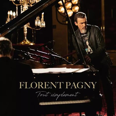 Alles einfach, Florent Pagny
