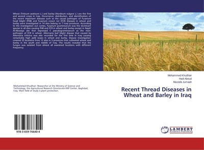 Recent Thread Diseases in Wheat and Barley in Iraq Mohammed Khudhair