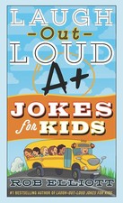 Laugh-Out-Loud A Jokes for Kids