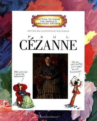 GETTING TO KNOW ARTISTS:CEZANNE (Getting to Kn..., Mike