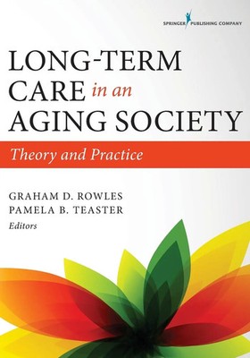 Graham D. Rowles | Long-Term Care in an Aging Society | Taschenbuch | Englisch