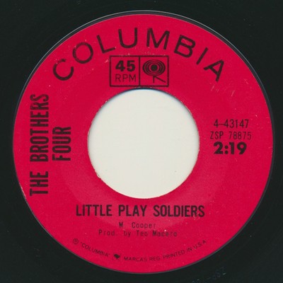 The Brothers Four - Little Play Soldiers / Take This Hammer (7'', Single)