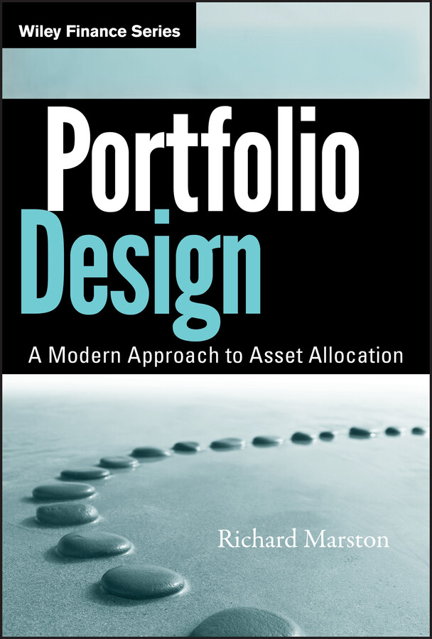 Portfolio Design – A Modern Approach to Asset Allocation Marston Hardback