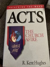preaching the word acts The Church A Fire
