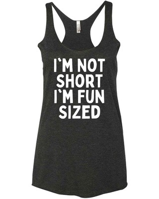 I'm Not Short I'm Fun Sized Funny Sarcastic Trendy Friends Family Gift Racer Tan