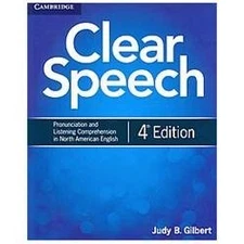 Clear Speech: Pronunciation and Listening- Judy B Gilbert, 1107682959, paperback