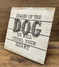 Beware Of Dog Funny Wooden Sign 8"
