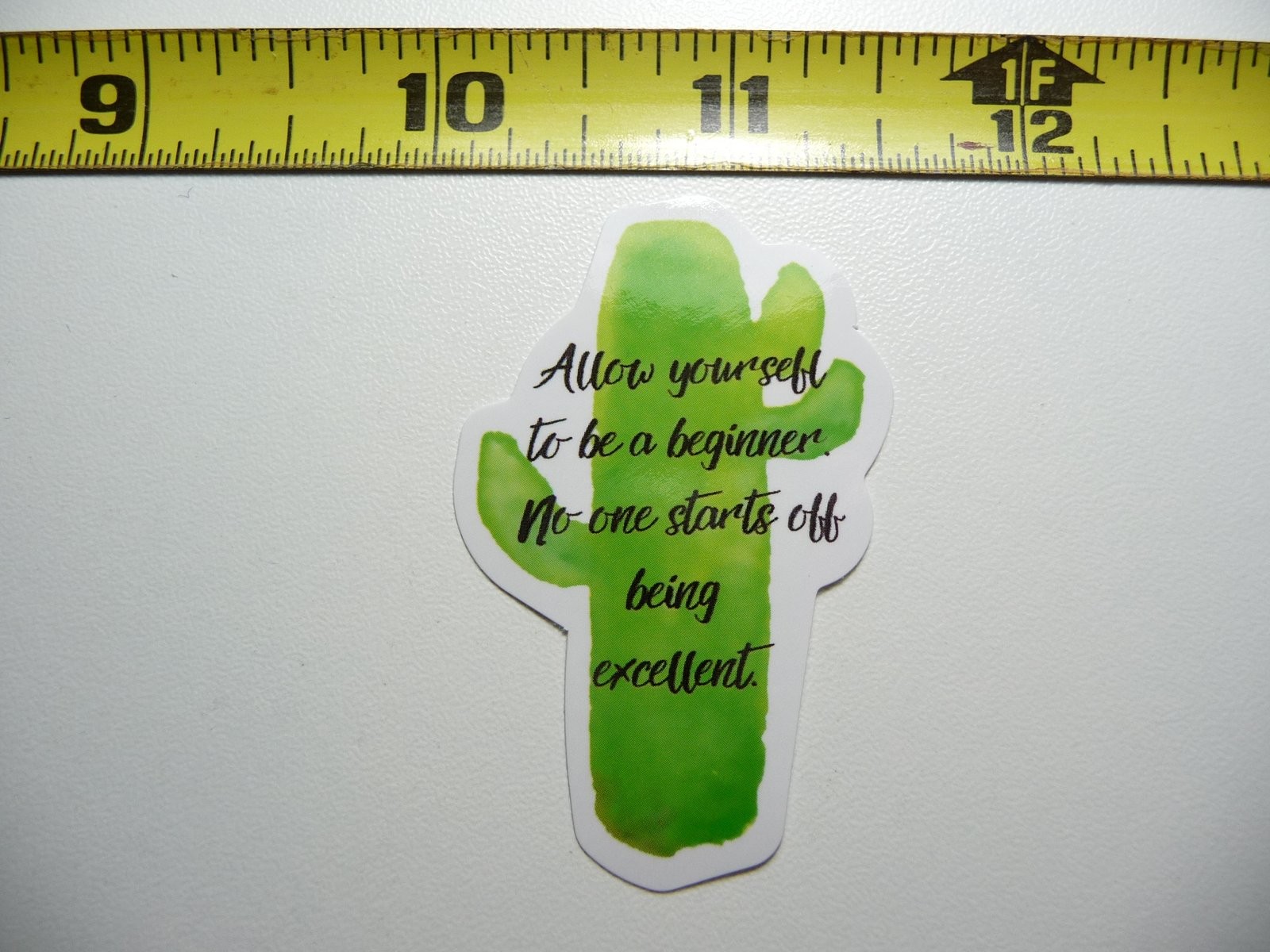 Beginner Motivational Decal Sticker - Glossy Finish Inspirational Quote