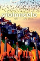 Peixoto Ronald | Violoncelo | Taschenbuch | Portugiesisch (2023)