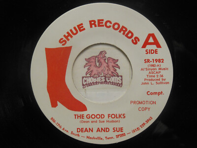Dean And Sue: The Good Folks / The Rainbow And The Rose, 45 RPM EX (EE)