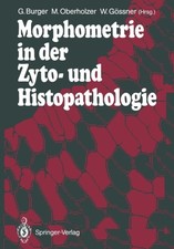 Burger - Morphometrie in der Zyto- und Histopathologie - New paperback - X555z