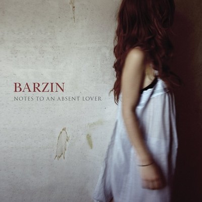 Barzin Notes to an Absent Lover (CD) (US IMPORT)