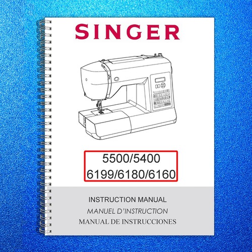 SINGER 5400 5500 6199 6108 6160 Sew Mate Sewing Machine User Manual