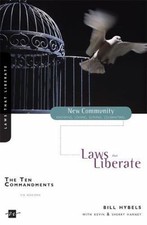 The Ten Commandments: Laws That Liberate (New Community Bible Study Series)