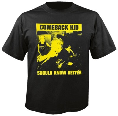 COMEBACK KID - Should Know Better - T-Shirt