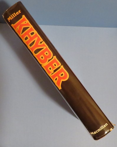 Khyber British Indias NW Frontier by Charles Miller. 1977 1st Edition & Printing - Picture 2 of 9