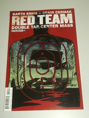 RED TEAM DOUBLE TAP CENTER MASS #2 DYNAMITE COMICS 2016 NM (9.4)